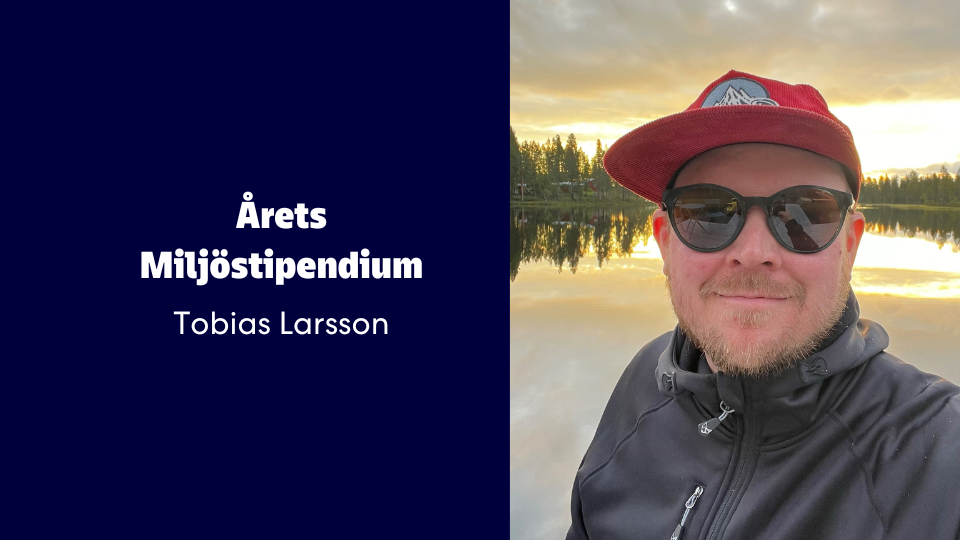 Årets miljöstipendiat Tobias Larsson