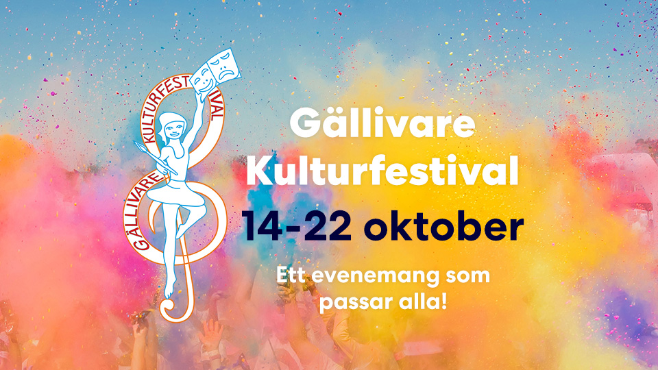 Gällivare Kulturfestival 14-22 oktober