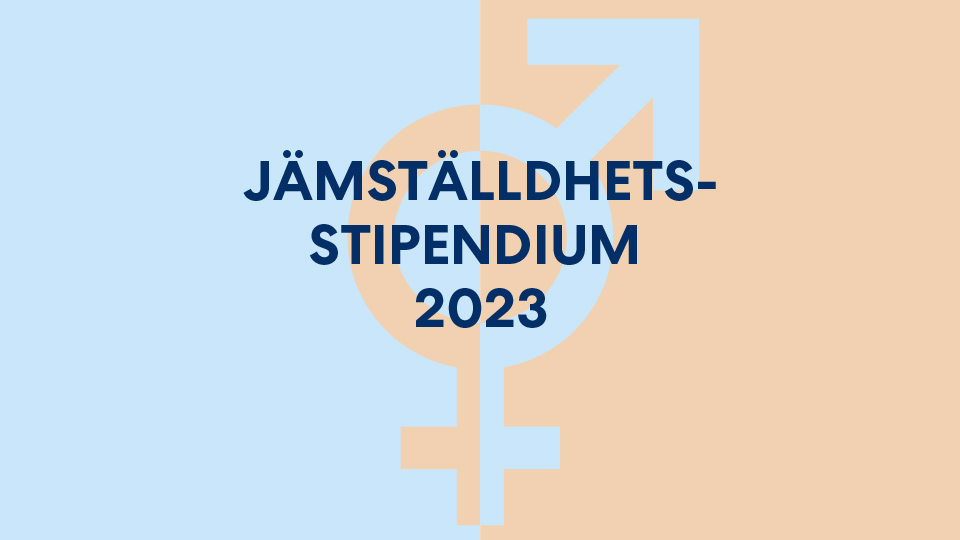 Dekorationsbild med texten Jämställdhetsstipendium 2023